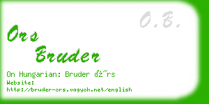 ors bruder business card